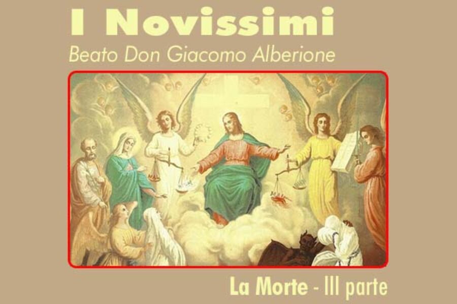 Beato don Giacomo Alberione: i Novissimi, la Morte, III parte