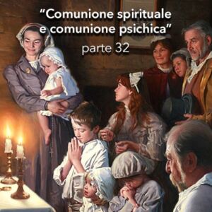 Comunione spirituale e comunione psichica